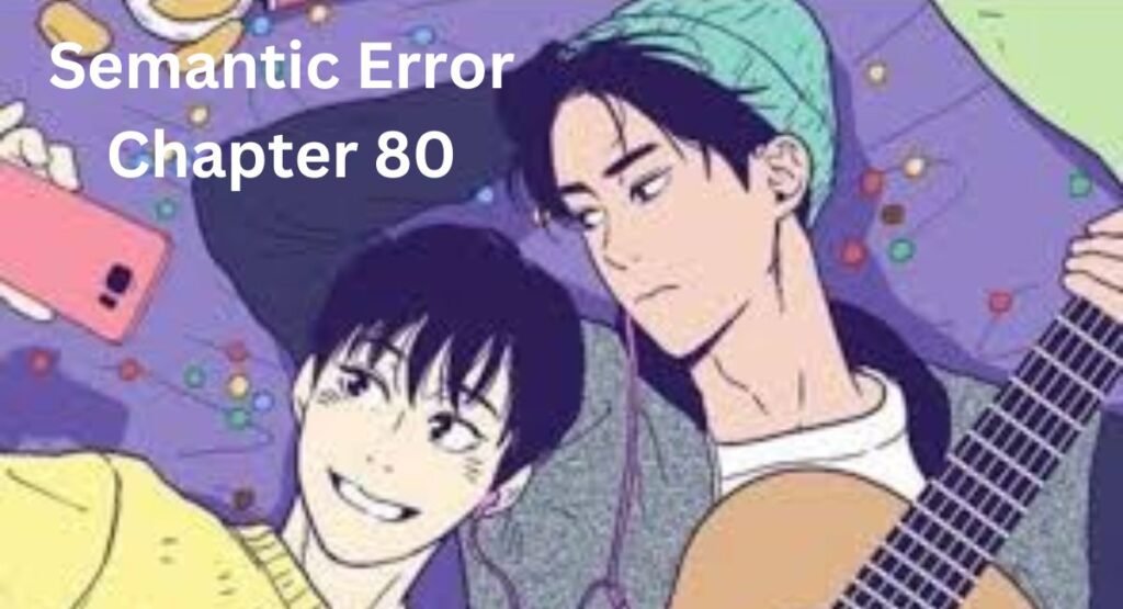 Semantic Error Chapter 80