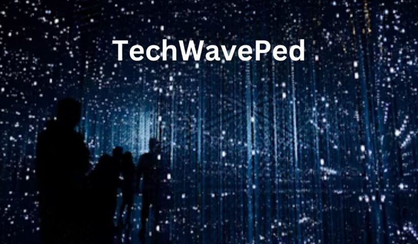 TechWavePed