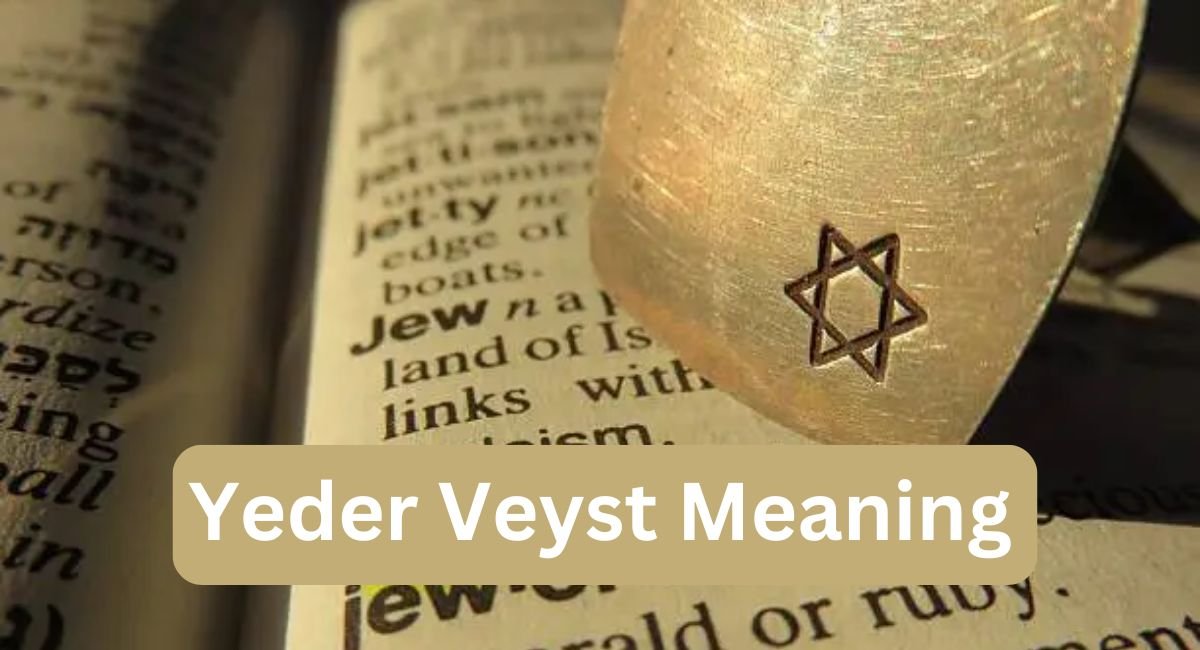 yeder veyst meaning