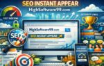 seo instant appear highsoftware99.com​